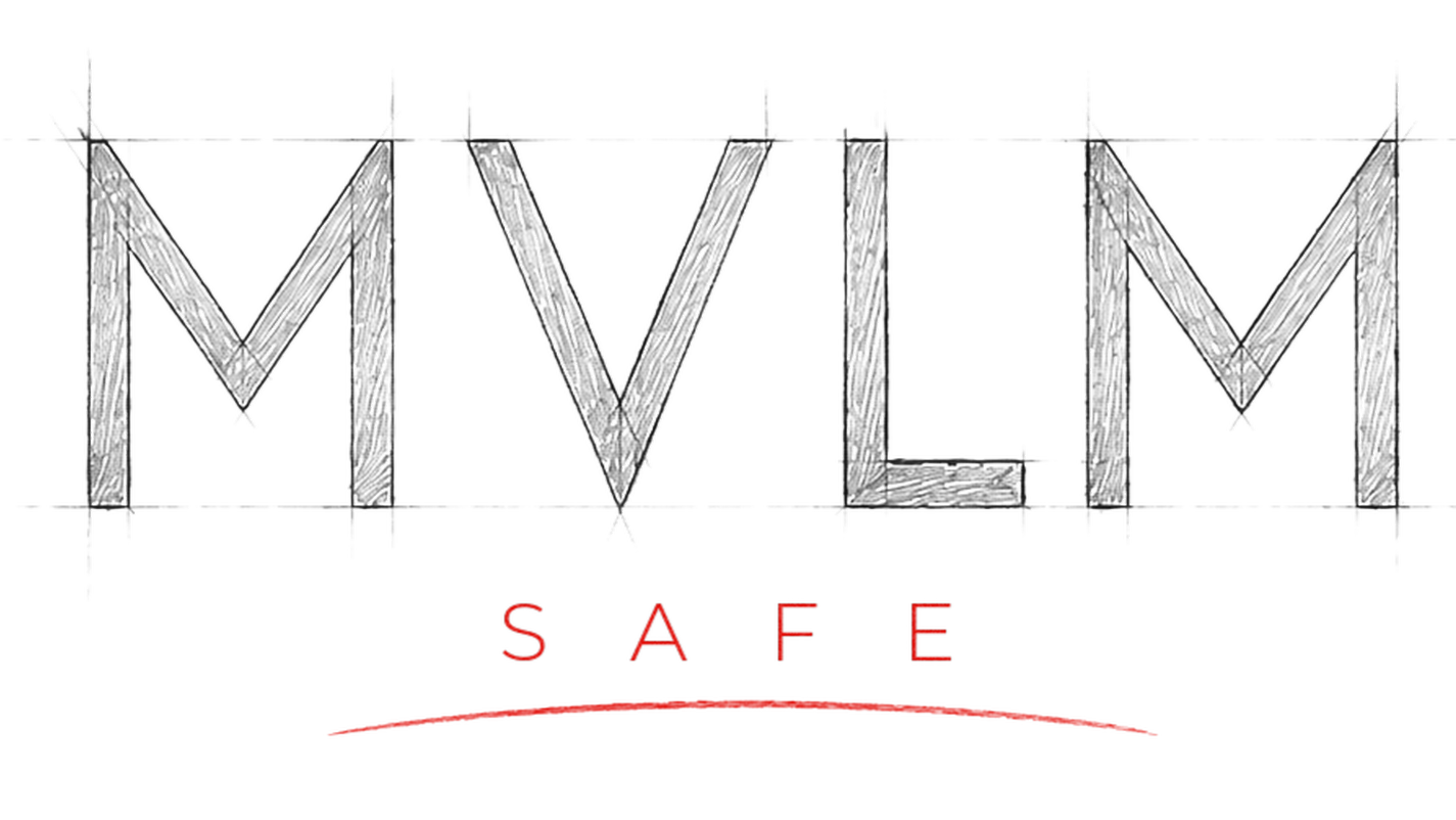 MVLM Safe